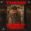 Sushin Shyam - Kannur Squad Theme (From 