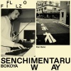 Bokoya、FloFilz、Kan Sano - Senchimentaru Way