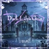 飯田友子、渕上舞《D-ark L-ily's Grin (GAME VERSION)》[MP3/LRC]