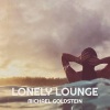 Michael Goldstein《Lonely Lounge》[MP3/LRC]