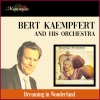 Bert Kaempfert & His Orchestra - Dream
