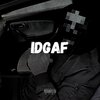 Yamaica - IDGAF (Explicit)