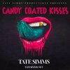 Tate Simms - Candy Coated Kisses