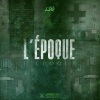 LDG - L'époque (Explicit)