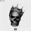 Big Curly - King (Explicit)