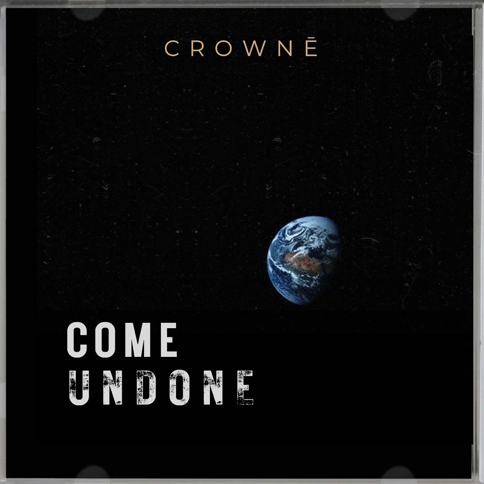 Crowne - Come Undone