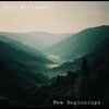 paul williams - New Beginnings
