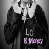 K Money - Chose It