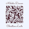 Christian Laute - Melodic Dancer