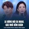 Cao Hoàng Nghi、Ngọc Kiều Oanh、Châu Kỳ、Minh Kỳ、Lê Dinh - LK Đừng Nói Xa Nhau, Gác Nhỏ Đêm Xuân