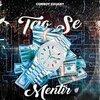 CowBoy Eduany - Tao Se Mentir (Explicit)