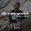 Serpiente、G'Sounds - Ang Mahal Mong Mahalin
