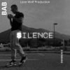 Bab - Silence (Explicit)