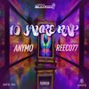 ANYMO、Reeco77 - 10 Jahre Rap (Explicit)