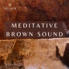 Solfeggio Healing Home - Deep Brown Resonance
