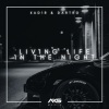 Kad1r、Dartro - Living Life, In The Night