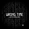 Justin Ragland - Wrong Time