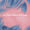 Adrian Fyrla、Jaki Nelson - All The Things She Said