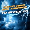 Thunderstorm Universe、Thunderstorm Sounds、Thunderstorm Channel - Дождь Сон