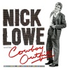 Nick Lowe & His Cowboy Outfit - Half a Boy and Half a Man