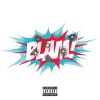 Foots - BLAM! (Explicit)