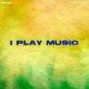 Jadoo - I Play Music