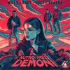 PHS Crew、Willy Lo、Fast Apocalypse - Nutro i miei demoni (feat. Willy lo, Fast Apocalypse, Dust & Alaska)(Explicit)