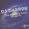 Darroo - The Reason To Exist