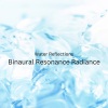 Waterfall Sound、Binaural Beast、Pure Binaural Beats - Binaural Banks Balance