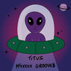 Titvs - M4xxxx Gr00ve$ (Explicit)