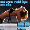 Marc Korn、Trusted Playaz、Mel W. - Call Me (Empyre One Remix)