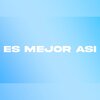 FM Music UY - Es Mejor Así