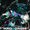 Rūkasu、LyteSpeed、Sky Sora、Gavn、okjett、6ynical、SSJ Twiin、iyvi、whatsaheart、GLXSY24K、loganpls、KASUCORE - HAD2DASH! (SLOWED & REVERB)
