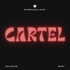 Ice Prince、Super Cool Cats、Skaa Veceti《Cartel (Explicit)》[MP3/LRC]