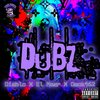El eFe Uno、diablo、EL NEAR、Osok462 - Dubz (feat. Diablo, El Near & Osok462) (Explicit)