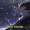 Klevi、Branco - No Love (feat. Branco)