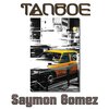 Saymon Gomez - Tanboe