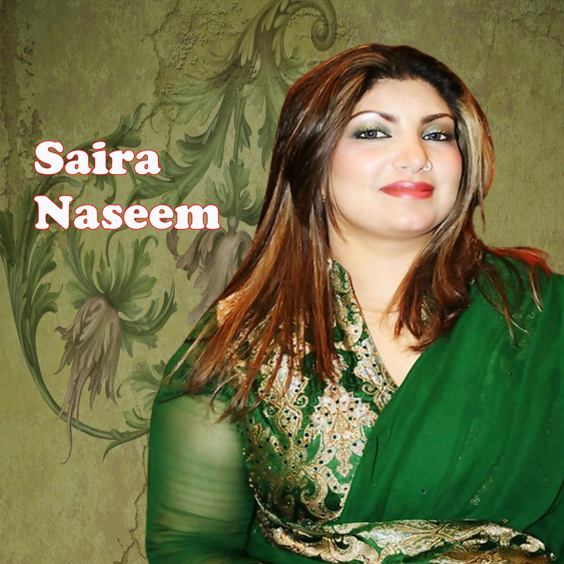 Saira Naseem - Ankhom Mein Tu