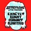 Jeffrey Lewis、The Voltage - Exactly What Nobody Wanted