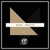 EleX - Faults