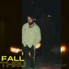 James Kaye - FALL THRU (Explicit)