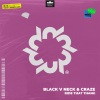 Black V Neck、Craze - Ride That Thang (Single Version)