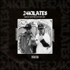 darichi、RIVOTRIL、Estudio 24k、eric daniel roa - 24kilates (Explicit)
