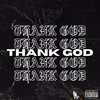 VXNCE THE RAPPER、Big Smooth - THANK GOD (feat. Big Smooth)