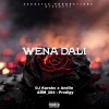 Andile、DJ Karabo、Prodigy、ABM_284《Wena Dali (feat. Andile, Prodigy & ABM_284)》[MP3/LRC]