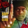 Richie Spice《Baby Come Close》[MP3/LRC]