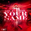 The Ebonizer - Gotta Know Your Name (Radio Edit)