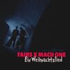 FairS、Mach One、Highnicken - Ein Weihnachtslied (Explicit)