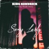 Blonde Honey、King Kendrick - Sexy Lady (feat. Blonde Honey)