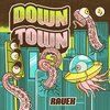 Ravek - Downtown